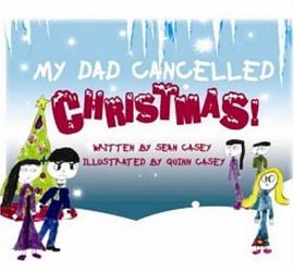 My Dad Cancelled Christmas! pdf epub mobi 电子书 下载
