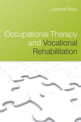 Occupational Therapy and Vocational Rehabilitation pdf epub mobi 电子书 下载