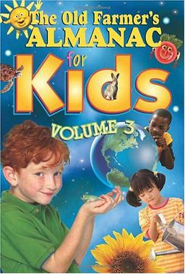 The Old Farmer's Almanac for Kids, Volume 3 pdf epub mobi 电子书 下载