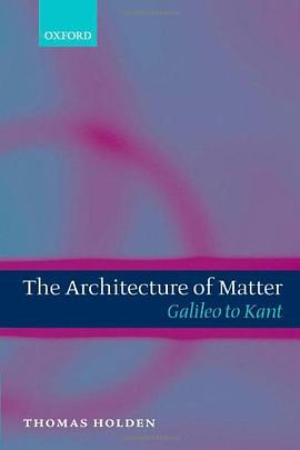 The Architecture of Matter pdf epub mobi 电子书 下载