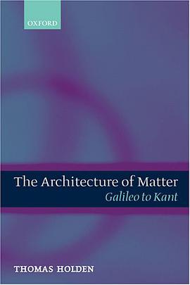 The Architecture of Matter pdf epub mobi 电子书 下载