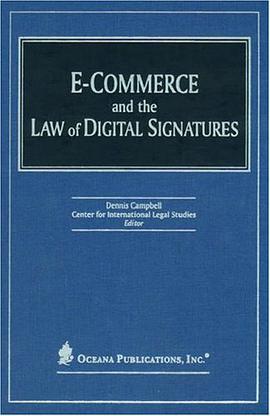 E-Commerce and the Law of Digital Signatures pdf epub mobi 電子書 下載