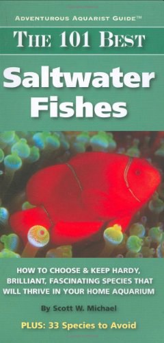 The 101 Best Saltwater Fishes pdf epub mobi 电子书 下载