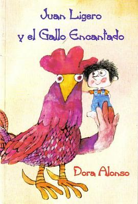 Juan Ligero y el Gallo Encantado (Biblioteca Escolar) pdf epub mobi 电子书 下载