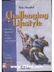 Challenging lifestyle: Practical guidelines for living out Jesus' teachings pdf epub mobi 电子书 下载