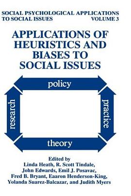 Applications of Heuristics and Biases to Social Issues pdf epub mobi 电子书 下载