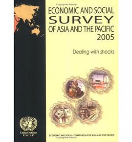Economic And Social Survey of Asia And the Pacific, 2005 pdf epub mobi 电子书 下载