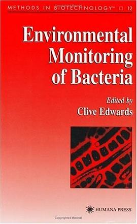 Environmental Monitoring of Bacteria (Methods in Biotechnology) (Methods in Biotechnology) pdf epub mobi 电子书 下载