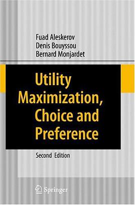Utility Maximization, Choice and Preference pdf epub mobi 电子书 下载