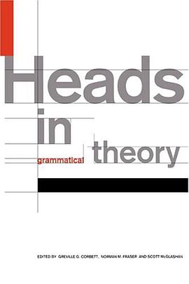 Heads in Grammatical Theory pdf epub mobi 電子書 下載