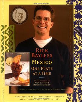 Rick Bayless Mexico One Plate At A Time pdf epub mobi 电子书 下载