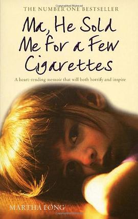 Ma, He Sold Me for a Few Cigarettes pdf epub mobi 電子書 下載