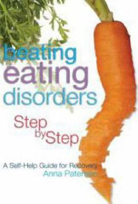Beating Eating Disorders Step by Step pdf epub mobi 电子书 下载