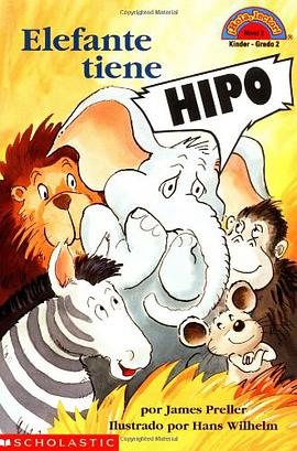 Hiccups For Elephant elefante Tien E Hipo Level 2 Hello Reader Spanish Edition pdf epub mobi 电子书 下载