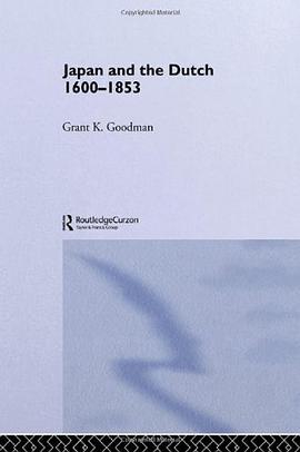 Japan and the Dutch 1600-1853 pdf epub mobi 电子书 下载