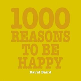 1000 Reasons to be Happy pdf epub mobi 電子書 下載