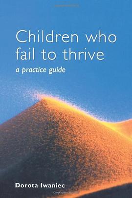 Children Who Fail to Thrive pdf epub mobi 电子书 下载