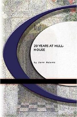 20 Years At Hull-House pdf epub mobi 电子书 下载