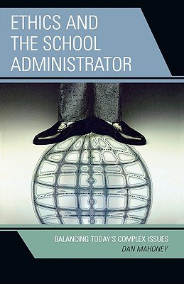 Ethics and the School Administrator pdf epub mobi 电子书 下载