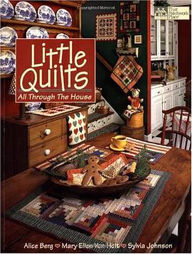 Little Quilts All Through the House pdf epub mobi 电子书 下载