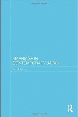 Marriage in Contemporary Japan pdf epub mobi 电子书 下载