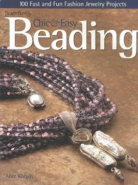 Chic & Easy Beading pdf epub mobi 电子书 下载