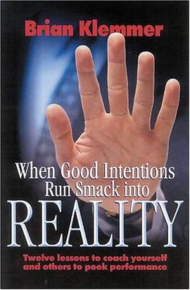 When Good Intentions Run Smack Into Reality pdf epub mobi 电子书 下载