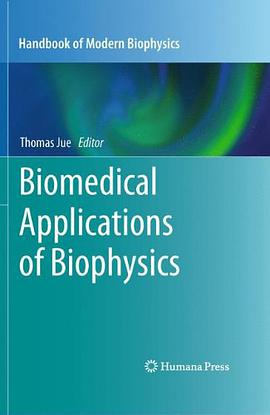 Biomedical Applications of Biophysics pdf epub mobi 电子书 下载