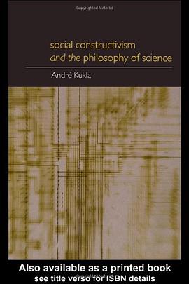 Social Constructivism and the Philosophy of Science pdf epub mobi 电子书 下载
