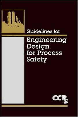 Guidelines for Engineering Design for Process Safety pdf epub mobi 电子书 下载