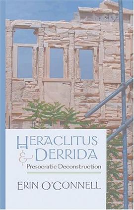 Heraclitus & Derrida pdf epub mobi 電子書 下載