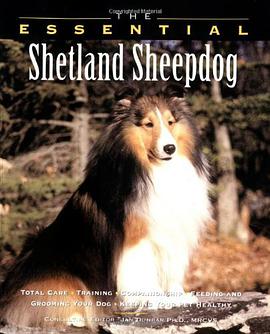 The Essential Shetland Sheepdog pdf epub mobi 下载