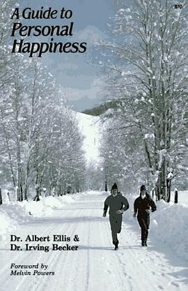 A Guide to Personal Happiness pdf epub mobi 电子书 下载