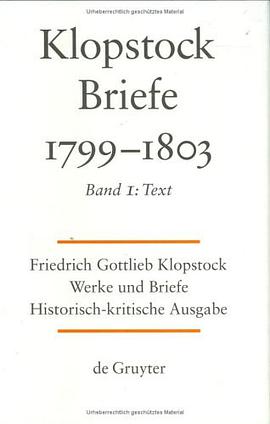 Friedrich Gottlieb Klopstock  Briefe 1799-1803, Band I pdf epub mobi 电子书 下载