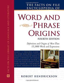 The Facts on File Encyclopedia of Word and Phrase Origins pdf epub mobi 电子书 下载