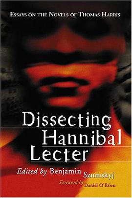 Dissecting Hannibal Lecter pdf epub mobi 电子书 下载
