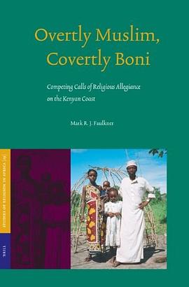 Overtly Muslim, Covertly Boni pdf epub mobi 电子书 下载