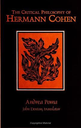 The Critical Philosophy of Hermann Cohen pdf epub mobi 電子書 下載