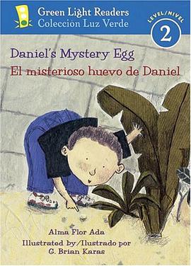 Daniel's Mystery Egg/El misterioso huevo de Daniel (Green Light Readers Level 2) pdf epub mobi 电子书 下载