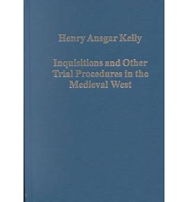 Inquisitions and Other Trial Procedures in the Medieval West pdf epub mobi 電子書 下載