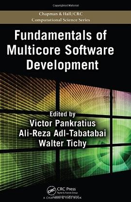 Fundamentals of Multicore Software Development pdf epub mobi 电子书 下载