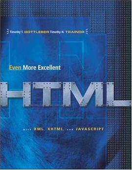 Even More Excellent HTML with Reference Guide pdf epub mobi 电子书 下载