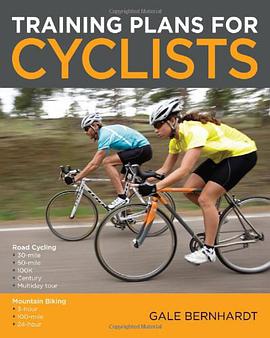 Training Plans for Cyclists pdf epub mobi 电子书 下载