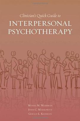 Clinician's Quick Guide to Interpersonal Psychotherapy pdf epub mobi 電子書 下載