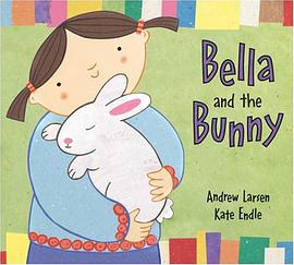 Bella and the Bunny pdf epub mobi 电子书 下载