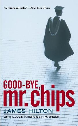 Good-Bye, Mr. Chips pdf epub mobi 电子书 下载