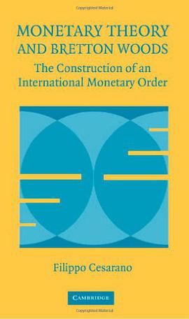 Monetary Theory and Bretton Woods pdf epub mobi 下载