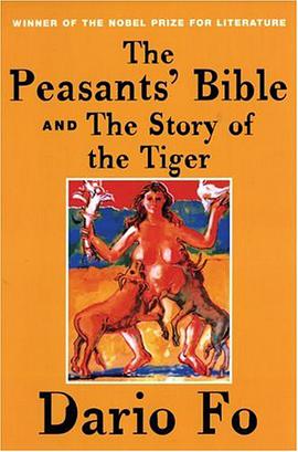 The Peasants' Bible and the Story of the Tiger pdf epub mobi 电子书 下载
