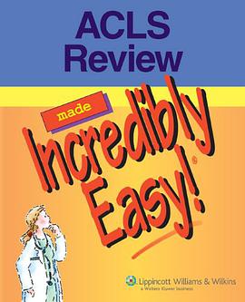 ACLS Review Made Incredibly Easy! pdf epub mobi 电子书 下载