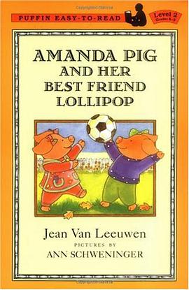 Amanda Pig and Her Best Friend Lollipop pdf epub mobi 电子书 下载